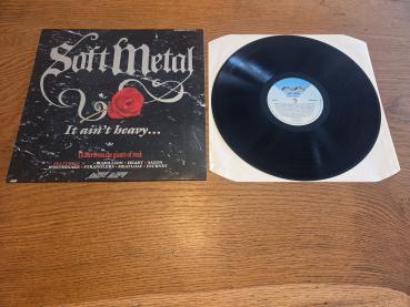 Soft Metal It ain`t heavy 1988 Stylus Music SMR 862 UK Pressung NM/VG+